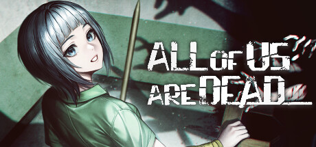 All of Us Are Dead... banner image