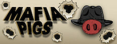 Mafia Pigs Playtest game capsule image