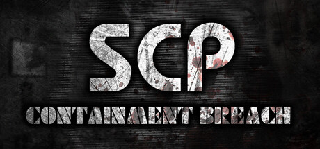 SCP ? Containment Breach