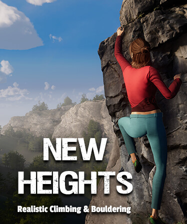 New Heights: Realistic Climbing and Bouldering