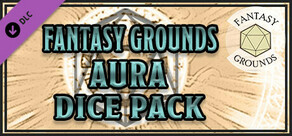 Fantasy Grounds - Aura Dice Pack
