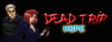Dead Trip: Hope