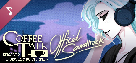 Coffee Talk Episode 2 - Soundtrack banner image