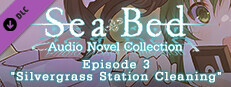 SeaBed Audio Novel Collection - Episode 3 - "Silvergrass Station Cleaning" Small Capsule Image
