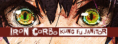 Iron Corbo: Kung Fu Janitor