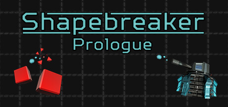 Shapebreaker - Prologue steam charts