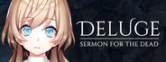 Deluge: Sermon for the Dead