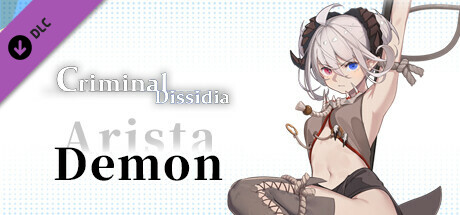 Criminal Dissidia - Arista(Demon) banner image