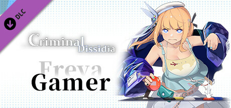 Criminal Dissidia - Erifuranya (Gamer) banner image