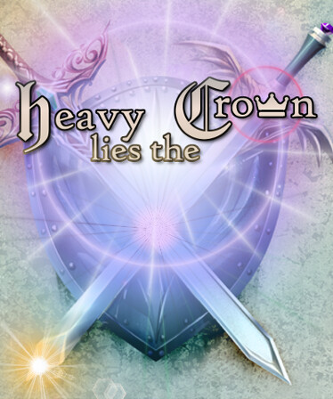 Heavy Lies the Crown