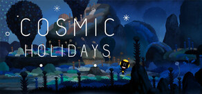 Cosmic Holidays