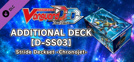 Cardfight!! Vanguard DD: Additional Card Set Vol.4 [D-SS03]: Stride Deckset -Chronojet- banner image