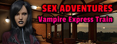Sex Adventures - Vampire Express Train