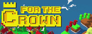 For the Crown