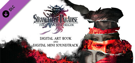 STRANGER OF PARADISE FINAL FANTASY ORIGIN Digital Art Book and Digital Mini Soundtrack banner image