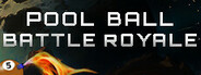 Pool Ball Battle Royale