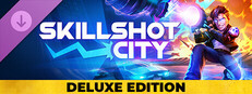 Skillshot City: Deluxe Edition