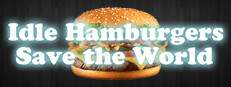 Idle Hamburgers Save the World