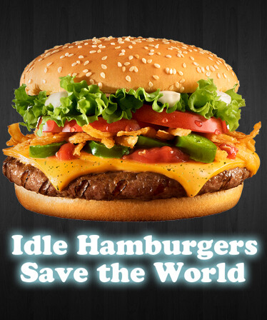 Idle Hamburgers Save the World