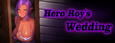 Hero Roy's Wedding