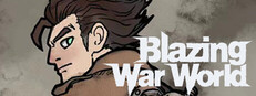 Blazing War World