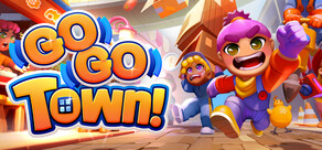 Go-Go Town!