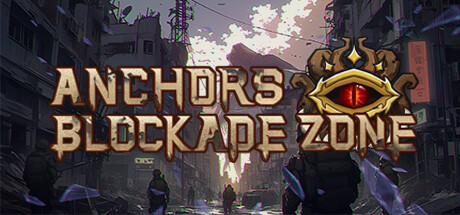 Anchors: Blockade Zone Cover Image