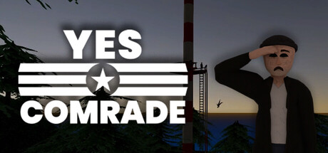 Yes Comrade