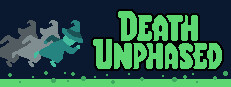 Death Unphased