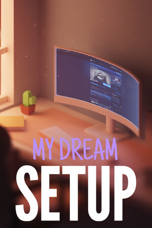 Cover art of My Dream Setup