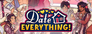 Date Everything!
