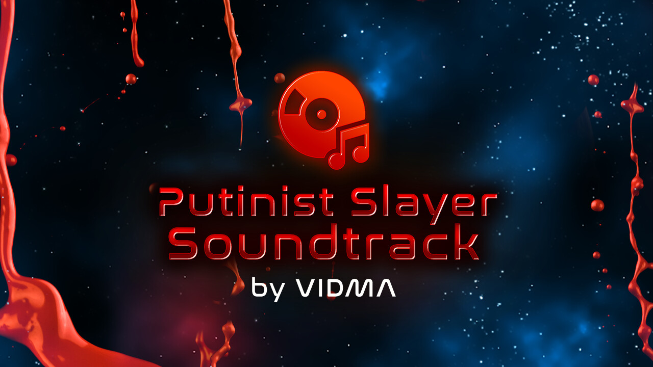 Putinist Slayer Soundtracks by VIDMA Featured Screenshot #1