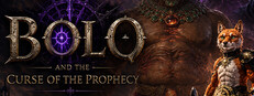 BOLO and The curse of the Dark Prophecy