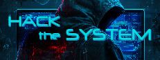 Hack the System