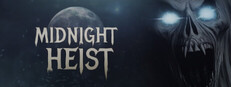 Midnight Heist