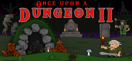 Once upon a Dungeon II