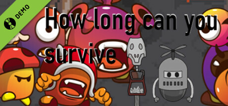 How long can you survive Demo game cover