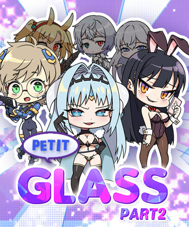 PETIT GLASS Part.2