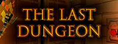 The Last Dungeon