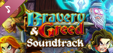 Bravery and Greed Soundtrack banner image