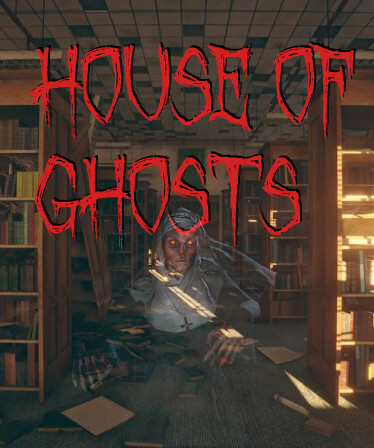 House of Ghosts