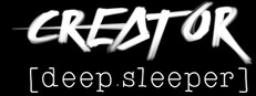 Creator - [deep.sleeper] Saga