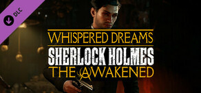 Sherlock Holmes The Awakened - Sett med sideoppdrag "inspirerte drømmer".