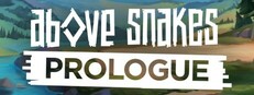 Above Snakes: Prologue
