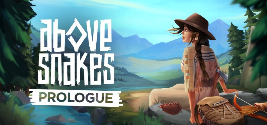 Above Snakes: Prologue cover art