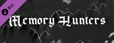 Memory Hunters - Indie Donation DLC game capsule image