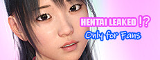 Hentai Leaked!? Only for Fans