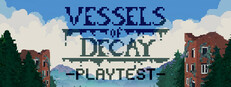 Vessels Of Decay Playtest game capsule image
