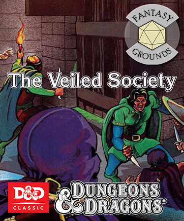 Fantasy Grounds - D&amp;D Classics: B6 The Veiled Society (Basic)