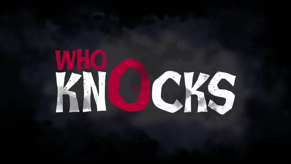 Who Knocks video 1
